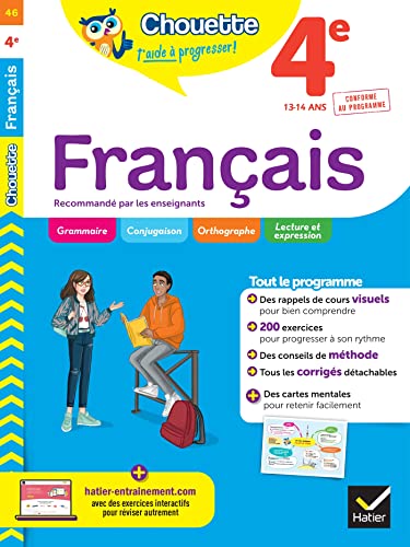 Chouette - Français 4e: cahier de révision et d'entraînement recommandé par les enseignants Chouette - Français 4e: cahier de révision et d'entraînement recommandé par les enseignants