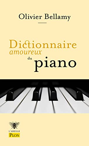 Dictionnaire amoureux du piano von PLON