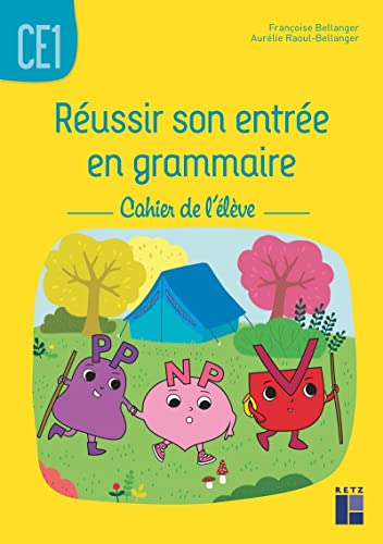 Réussir son entrée en grammaire CE1 - Cahier de l'élève von RETZ
