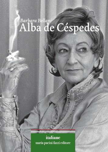 Alba de Céspedes von Maria Pacini Fazzi Editore