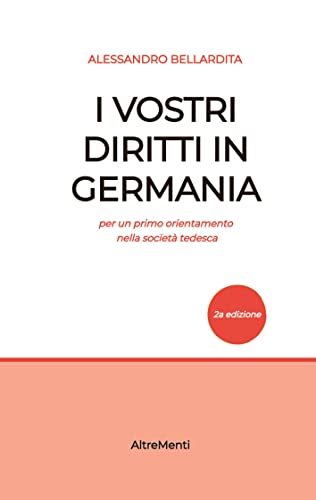 I Vostri diritti in Germania: un orientamento nella società tedesca