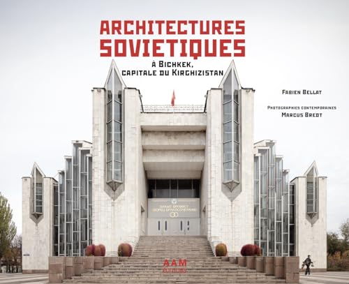 Architectures soviétiques: A Bichkek, capitale du Kirghizstan von AAM