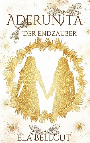 Aderunita IV: Der Endzauber