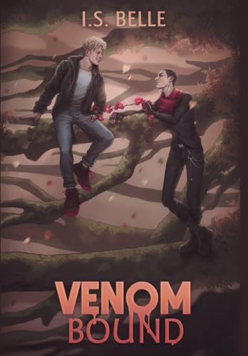 Venom Bound (Blood Tethered #2, HARDCOVER) von I. S. Belle
