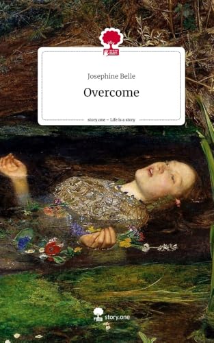 Overcome. Life is a Story - story.one