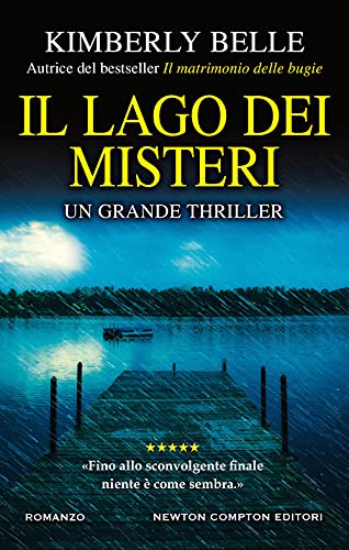 Il lago dei misteri (Nuova narrativa Newton)