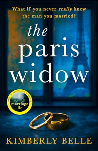 The Paris Widow: An utterly twisty and unputdownable psychological thriller for 2024 from the author of The Marriage Lie! von HQ Digital