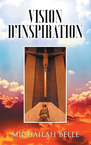 Vision D'inspiration von Writers Republic LLC
