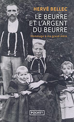 Le Beurre et l'Argent du beurre