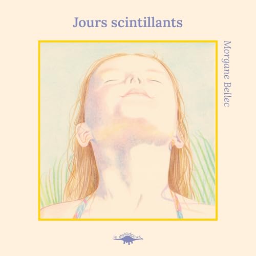 Jours scintillants von DIPLODOCUS