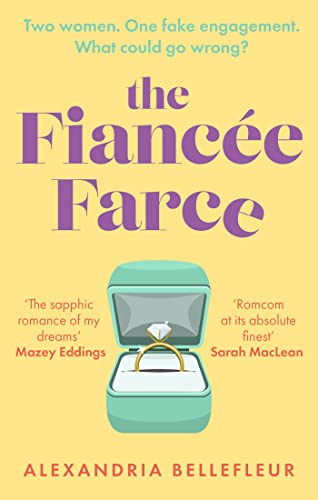 The Fiancée Farce: the perfect steamy sapphic rom-com von Piatkus