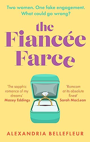 The Fiancée Farce: the perfect steamy sapphic rom-com