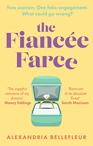 The Fiancée Farce: the perfect steamy sapphic rom-com