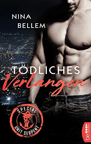 Special Unit Serpent – Tödliches Verlangen (Navy SEALS) von beHEARTBEAT
