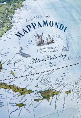 La fabbrica dei mappamondi. Storia curiosa di un'arte antica von L'Ippocampo