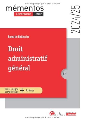 Droit administratif général: Cours intégral et synthétique + schémas (2024-2025) von GUALINO