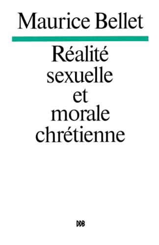 Réalité sexuelle et morale chrétienne Réalité sexuelle et morale chrétienne von DDB