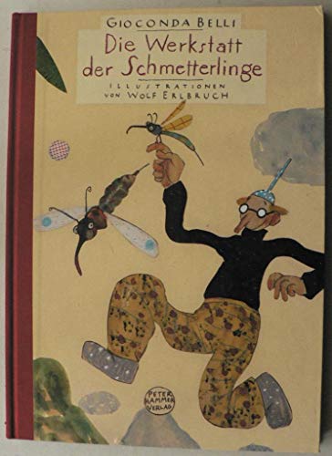Die Werkstatt der Schmetterlinge (2. Auflage 1995)
