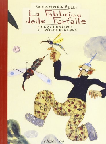 La fabbrica delle farfalle (Il baleno) von E/O