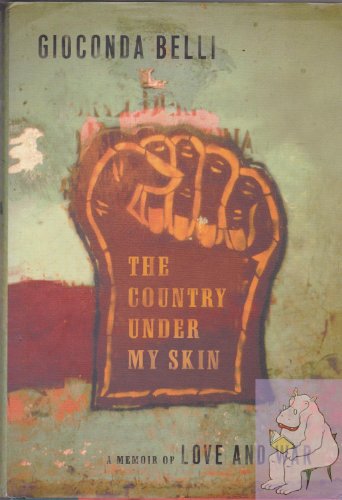 The Country Under My Skin: A Memoir of Love and War The Country Under My Skin: A Memoir of Love and War