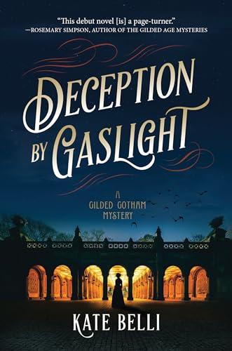 Deception by Gaslight: A Gilded Gotham Mystery von Crooked Lane Books