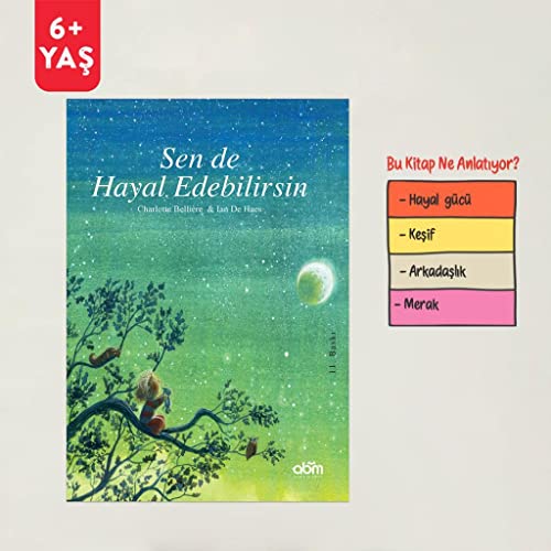 Sen de Hayal Edebilirsin: 6 Yas