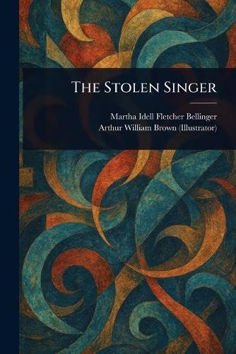 The Stolen Singer von Anson Street Press