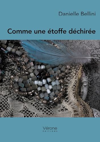 Comme une étoffe déchirée Comme une étoffe déchirée von VERONE