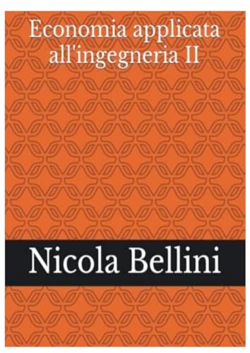 Economia applicata all'ingegneria II von Lulu.com