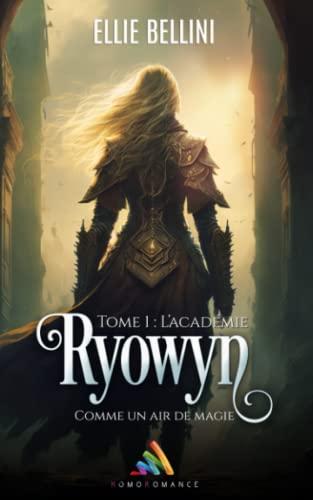 Ryowyn - Tome 1 : L’Académie: Livre lesbien, roman lesbien