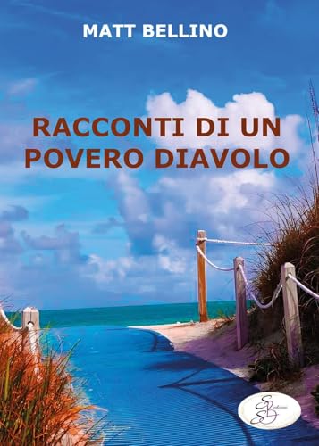 Racconti di un povero diavolo (Raccontando) von SBS Edizioni