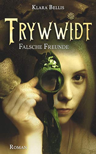 Trywwidt: Falsche Freunde