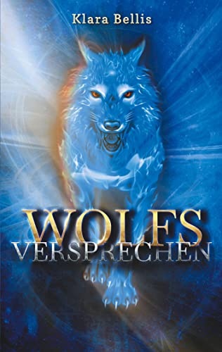 Wolfsversprechen von Books on Demand GmbH
