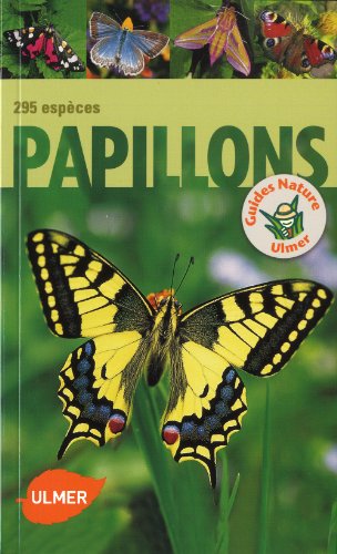 Papillons 295 espèces von Ulmer