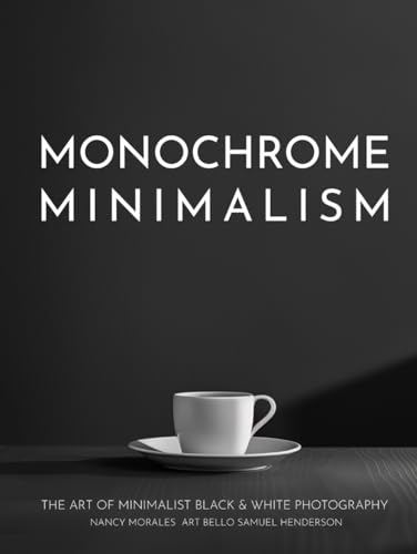 Monochrome Minimalism: The Art of Minimalist Black & White Photography