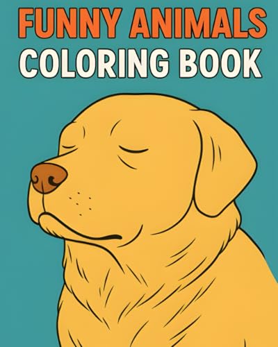 Funny Animals: A Swear Word Adult Coloring Book with Relaxing Designs with Sweary Quotes: Stress Relieving Designs and Funny Cursing Gag Gift for Sweary Enjoyers von Independently published