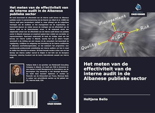 Het meten van de effectiviteit van de interne audit in de Albanese publieke sector von Uitgeverij Onze Kennis