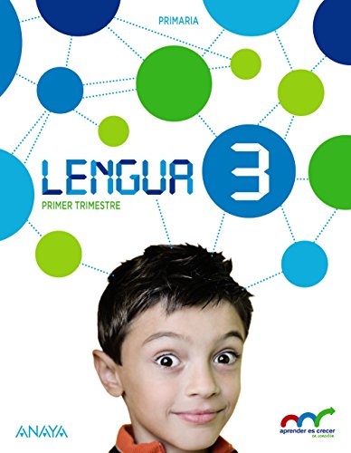Lengua 3. (Con Lecturas: Los misterios de Lupas 3.) (Aprender es crecer en conexión)