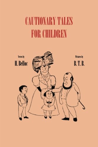 Cautionary Tales for Children