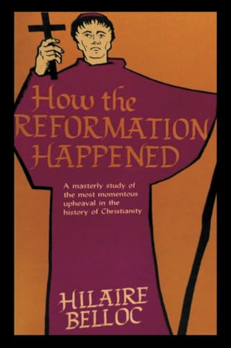 How The Reformation Happened von Dead Authors Society