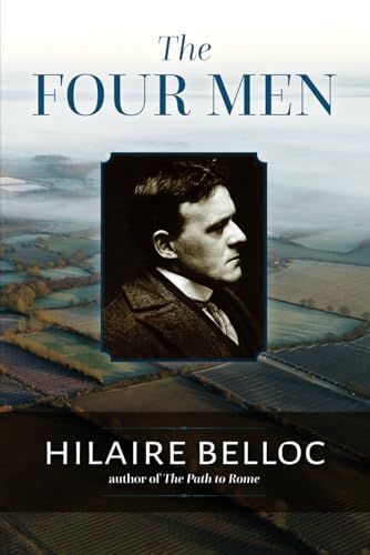 The Four Men: A Farrago von Os Justi Press