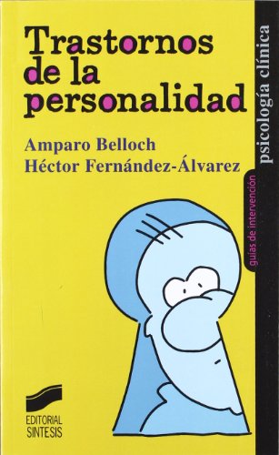 Trastornos de la personalidad (Psicología clínica. Guías de intervención, Band 9)