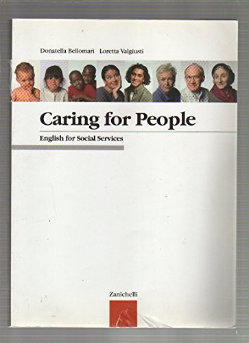 Caring for people. English for Social Services. Per le Scuole superiori. Con Contenuto digitale (fornito elettronicamente) von Zanichelli