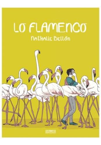 LO FLAMENCO LO FLAMENCO von Plan B Publicaciones, S.L.