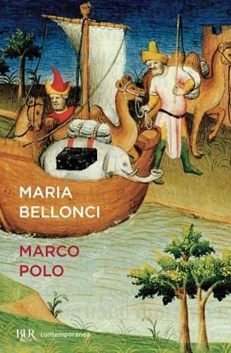 Marco Polo (BUR Scrittori contemporanei) von BUR Rizzoli
