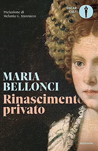 Rinascimento privato (Oscar moderni. Cult) von Mondadori