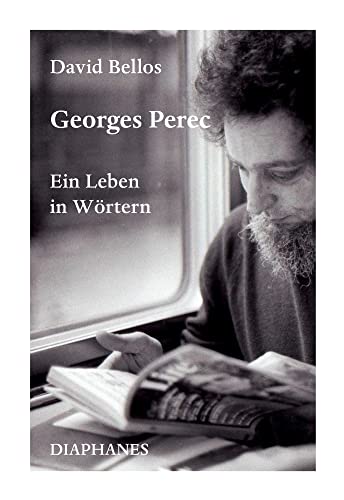 Georges Perec: Ein Leben in Wörtern