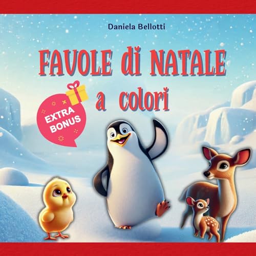 Favole di Natale a colori: Storie della Buonanotte illustrate von Lulu