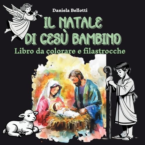 Il Natale di Gesù Bambino: Libro da colorare e filastrocche von Lulu.com