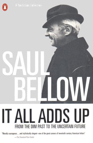 It All Adds Up: From the Dim Past to the Uncertain Future (Penguin Great Books of the 20th Century)